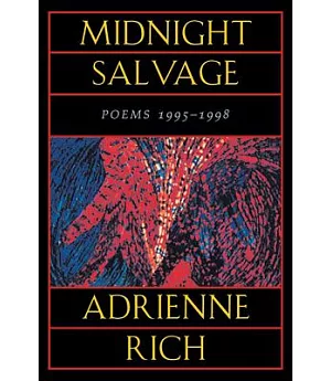 Midnight Salvage: Poems 1995-1998
