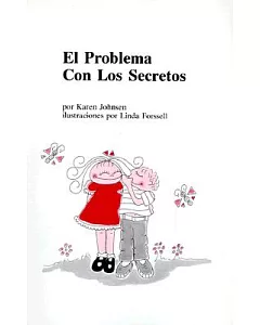 El Problema Con Los Secretos