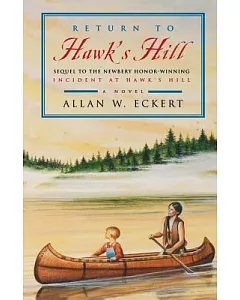 Return to Hawk’s Hill: A Novel