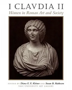 I Claudia II: Women in Roman Art and Society