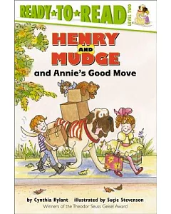 Henry and Mudge and Annie’s Good Move