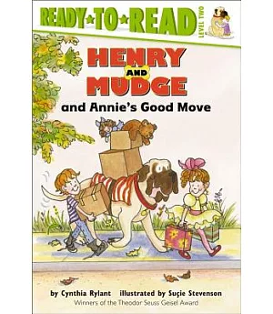 Henry and Mudge and Annie’s Good Move