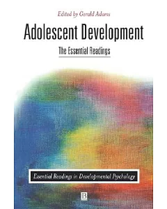 Adolescent Development: The Essential Readings