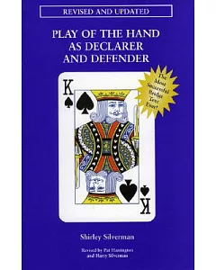 Play of the Hand As Declarer and Defender