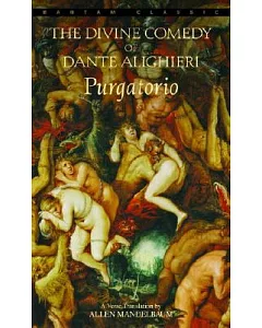 Purgatorio: The Divine Comedy of dante alighieri
