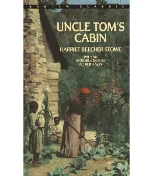 Uncle Tom’s Cabin