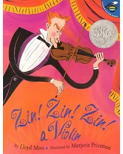 Zin! Zin! Zin! a Violin: A Violin
