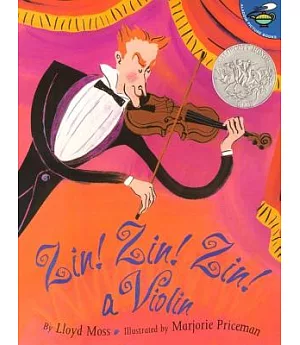 Zin! Zin! Zin! a Violin: A Violin