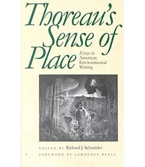 Thoreau’s Sense of Place: Essays in American Environmental Writing