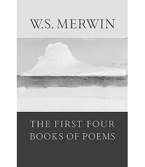 The First Four Books of Poems