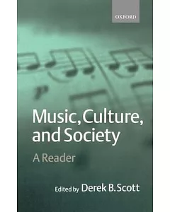 Music, Culture, and Society: A Reader