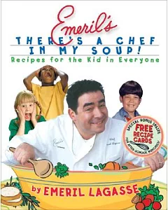 Emeril’s There’s a Chef in My Soup