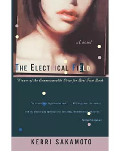 The Electrical Field: A Novel