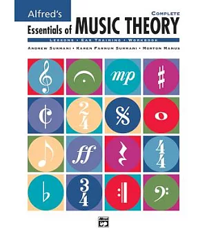 Alfred’s Essentials of Music Theory: Complete
