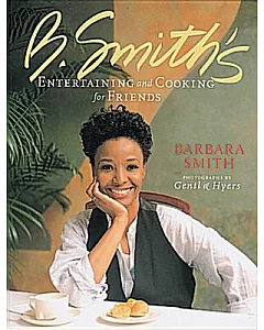 B. Smith’s Entertaining and Cooking for Friends