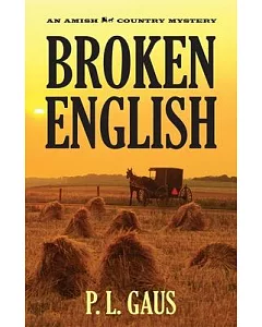 Broken English: An Ohio Amish Mystery