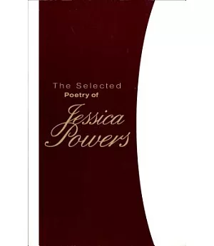 The Selected Poetry of Jessica Powers