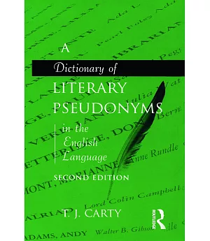 Dictionary of Literary Pseudonyms in the English Language