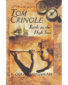 Tom Cringle: Battle on the High Seas