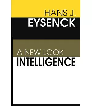 Intelligence: A New Look