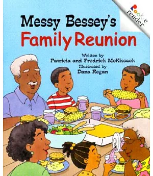 Messy Bessey’s Family Reunion