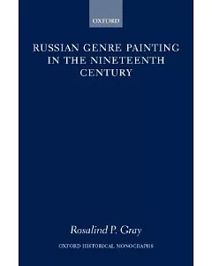 Russian Genre Painting in the Nineteenth Century