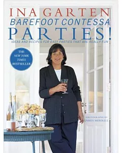 Barefoot Contessa Parties!: Ideas and Recipes for Parties That Are Really Fun