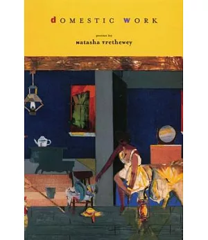 Domestic Work: Poems