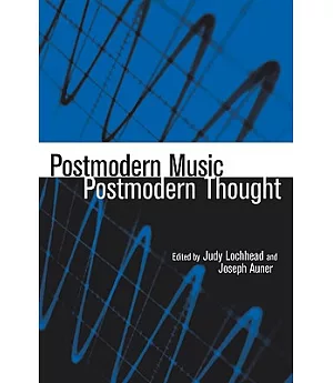 Postmodern Music/Postmodern Thought