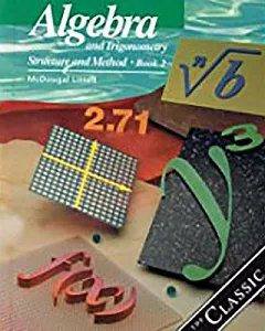 Algebra and Trigonometry, Grades 10-12 Structure and Method Book 2: Mcdogual Littell Structure & Method
