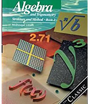 Algebra and Trigonometry, Grades 10-12 Structure and Method Book 2: Mcdogual Littell Structure & Method