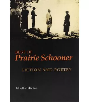 Best of Prairie Schooner: Fiction and Poetry