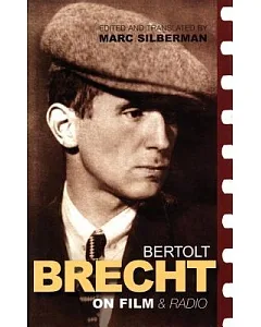 Brecht on Film and Radio