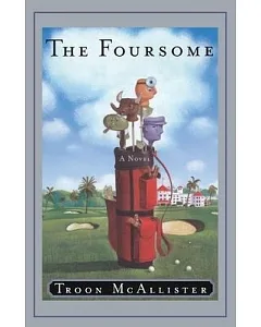 The Foursome: A Novel