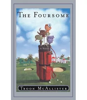 The Foursome: A Novel
