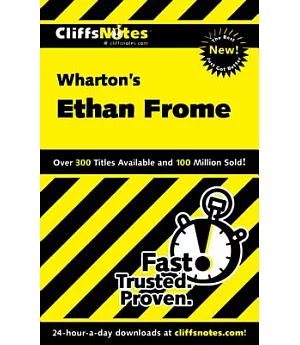 Cliffsnotes Wharton’s Ethan Frome