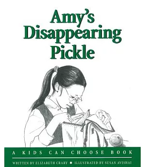 Amy’s Disappearing Pickle