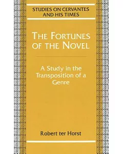 The Fortunes of the Novel: A Study in the Transposition of a Genre