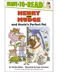 Henry and Mudge and Annie’s Perfect Pet