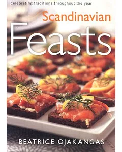 Scandinavian Feasts: Celebrating Traditions Throughout the Year