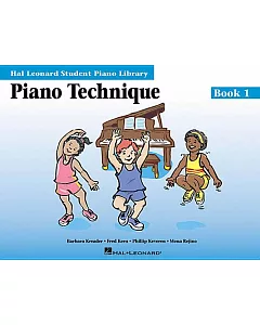 Piano Technique Book 1: Hal Leonard Student Piano Library