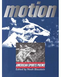Motion: American Sports Poems