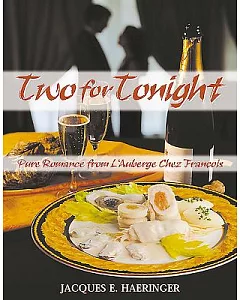 Two for Tonight: Pure Romance from L’Auberge Chez Francois