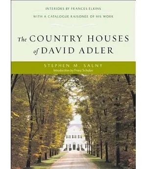 The Country Houses of David Adler
