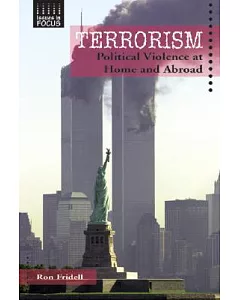 Terrorism: Political Violence at Home and Abroad