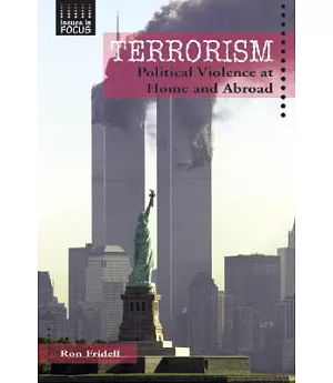 Terrorism: Political Violence at Home and Abroad