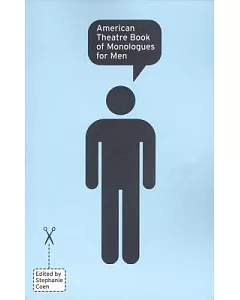American Theatre Book of Monologues for Men