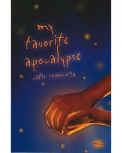 My Favorite Apocalypse: Poems