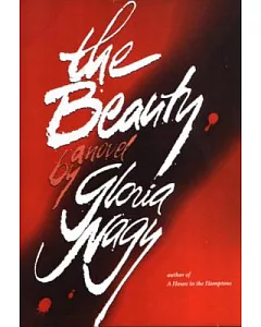 The Beauty: A Novel