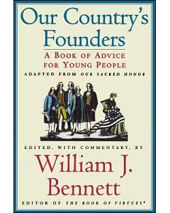 Our Country’s Founders: A Book of Advice for Young People